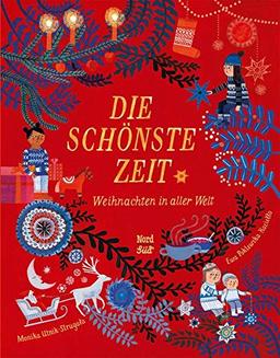 Die schönste Zeit: Weihnachten in aller Welt