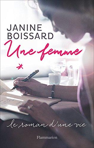 Une femme : le roman d'une vie