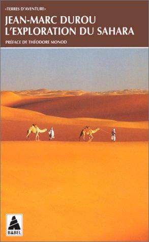 L'exploration du Sahara