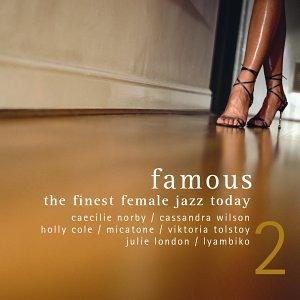 famous 2 - the finest female jazz today (exklusiv bei Amazon.de)