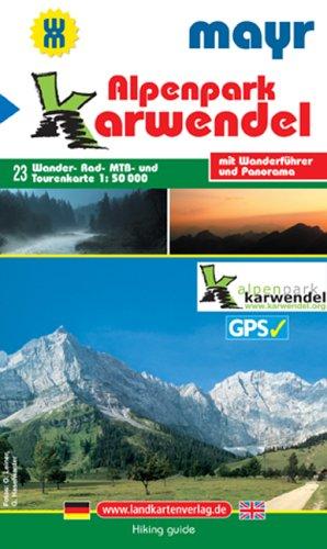 Alpenpark Karwendel: Wander-, Rad-, MTB- und Tourenkarte mit Wanderführer und Panorama. GPS-geeignet. 1:50000