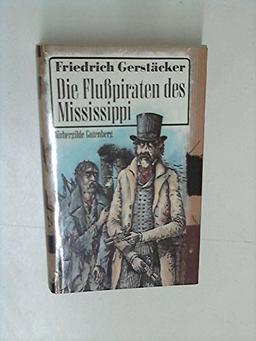 Die Flußpiraten des Mississippi