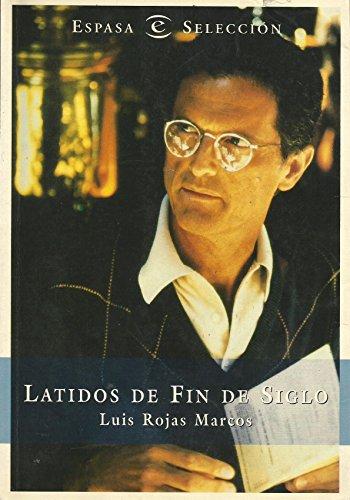 Latidos de fin de siglo (Libros Abiertos)