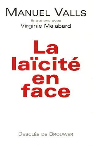 La laïcité en face : entretiens avec Virginie Malabard