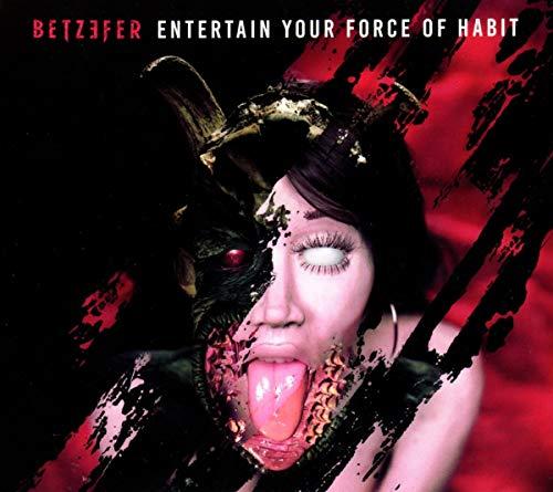 Entertain Your Force of Habit (Digipak)