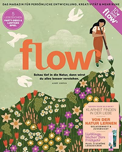 Flow Nummer 73 (3/2023): Das Magazin für persönliche Entwicklung, Kreativität & mehr Ruhe