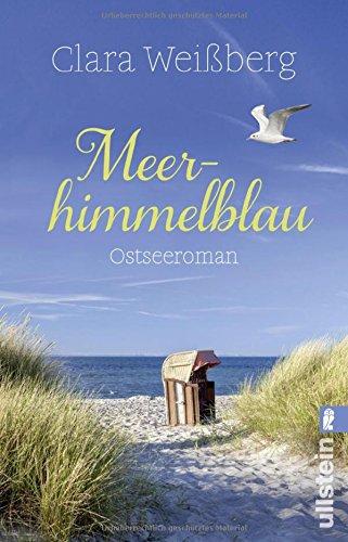 Meerhimmelblau: Ostsee-Roman