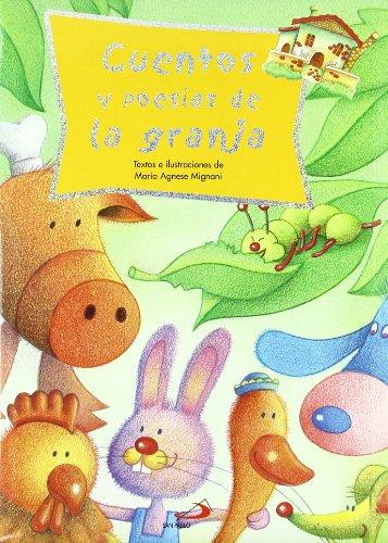 Cuentos y poesías de la granja (Cuentos infantiles)