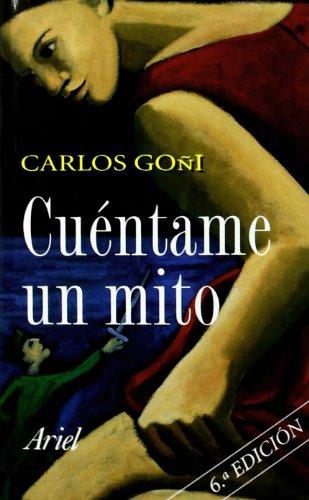 Cuéntame un mito (Ariel Arte y Patrimonio, Band 1)