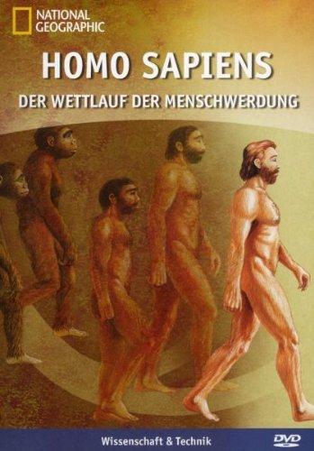 National Geographic - Homo Sapiens: Der Wettlauf der Menschwerdung