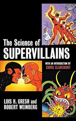 The Science of Supervillains (Social Science)