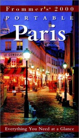 Frommer's 2000 Portable Paris (Frommer's Portable)