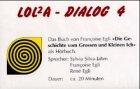 Egli, F: LOLA-Dialog 4