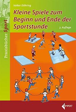 Kleine Spiele zum Beginn und Ende der Sportstunde