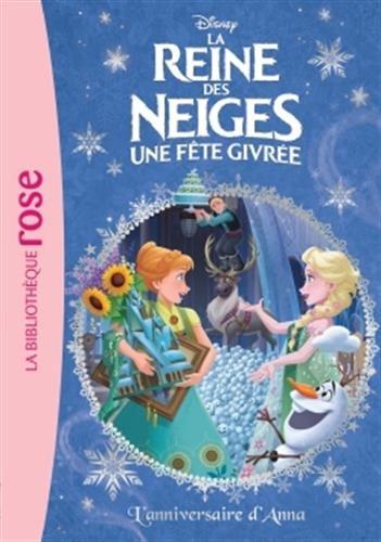 La reine des neiges : une fête givrée. Vol. 16. L'anniversaire d'Anna