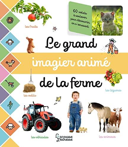 Le grand imagier animé de la ferme