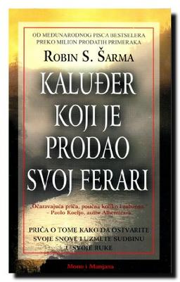 KALUDjER KOJI JE PRODAO SVOJ FERARI