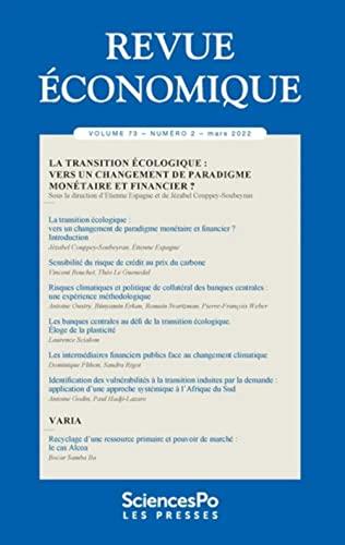 Revue économique, n° 73-2. La transition écologique : vers un changement de paradigme monétaire et financier ?