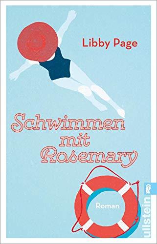 Schwimmen mit Rosemary: Roman