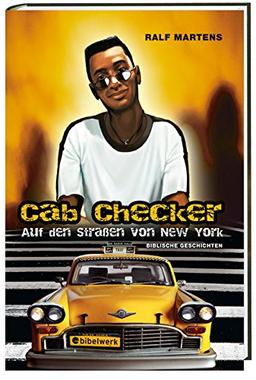 Cab Checker: Auf den Straßen von New York: Biblische Geschichten