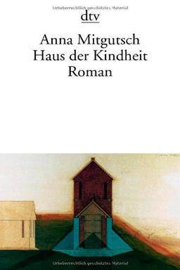 Haus der Kindheit: Roman