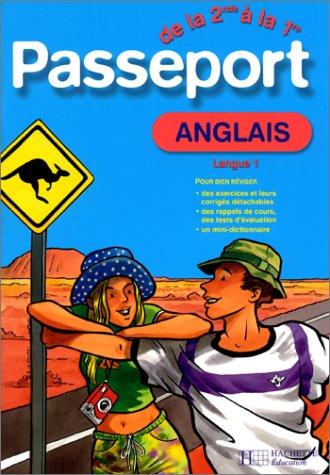 Anglais. 2e / 1ère, première langue (Passeport)