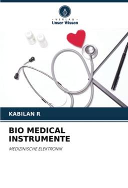 BIO MEDICAL INSTRUMENTE: MEDIZINISCHE ELEKTRONIK