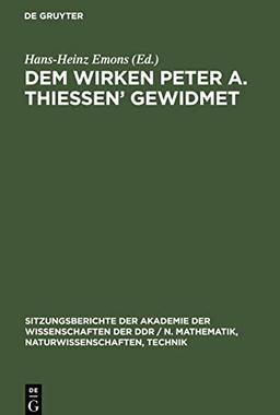 Dem Wirken Peter A. Thiessen' gewidmet