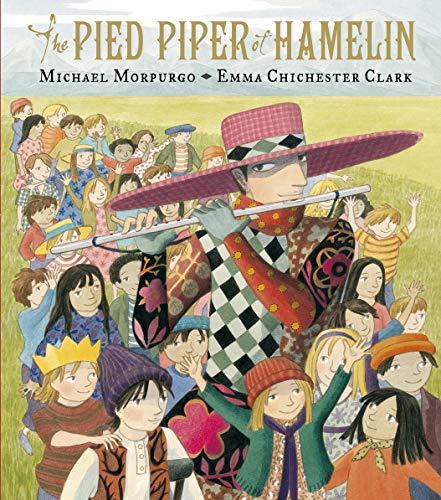 The Pied Piper of Hamelin (Illustrated Classics)