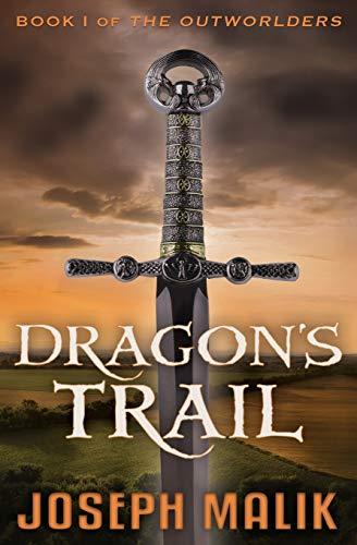 Dragon's Trail (The Outworlders, Band 1)