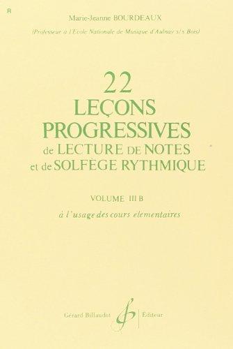 22 Lecons Progressives de Lecture de Notes et de Solfege Vol. 3b