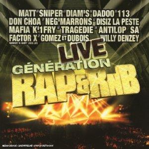 Generation Rap & Rnb [Live]