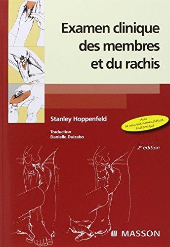 Examen clinique des membres et du rachis