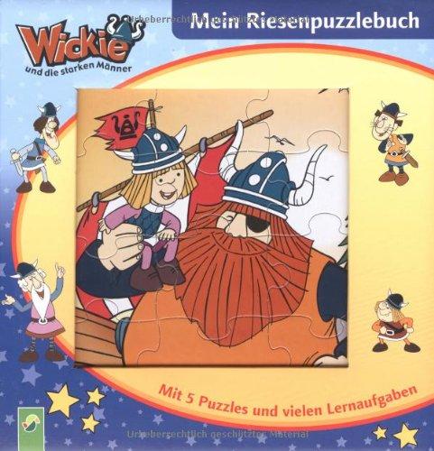 Wickie - Mein Riesenpuzzlebuch. Mit 5 Puzzles und vielen Lernaufgaben