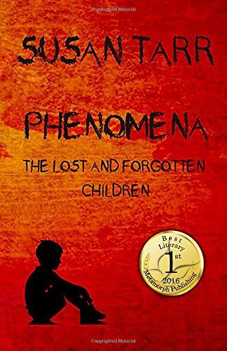 Phenomena: The Lost and Forgotten Children