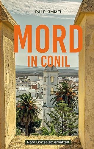 Mord in Conil: Rafa González ermittelt