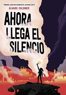 Ahora llega el silencio (Montena)