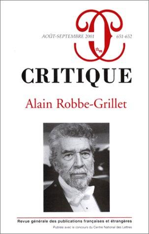 Critique, n° 651. Alain Robbe-Grillet