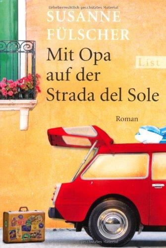 Mit Opa auf der Strada del Sole