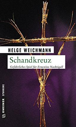 Schandkreuz: Kriminalroman (Kriminalromane im GMEINER-Verlag)