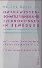 Naturwissenschaftlerinnen und Technikerinnen in Bewegung: Zur Geschichte des Kongresses von Frauen in Naturwissenschaft und Technik 1977 bis 1989 (NUT - Schriftenreihe)