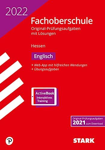 STARK Abschlussprüfung FOS Hessen 2022 - Englisch (STARK-Verlag - Abschlussprüfungen)