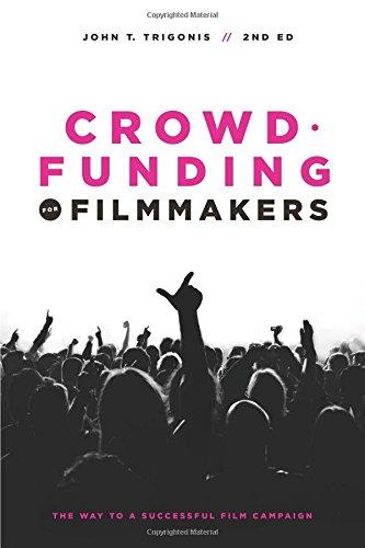 Crowdfunding for Filmmakers: The Way to a Successful Film Campaign