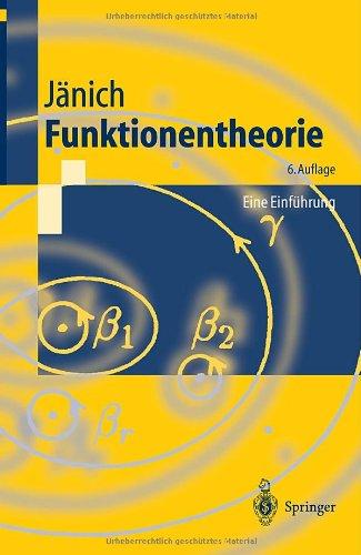 Funktionentheorie: Eine Einführung (Springer-Lehrbuch) (German Edition)