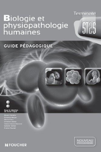 Biologie et physiopathologie humaines, terminale ST2S : guide pédagogique