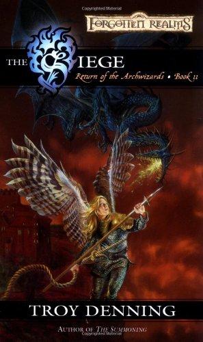 The Siege: Return of the Archwizards, Book II (The Return of the Archwizards)