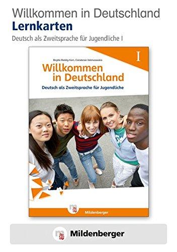 Willkommen in Deutschland – Lernkarten Deutsch als Zweitsprache für Jugendliche I: Bild- und Wortkarten für das Wortschatztraining