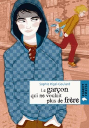 Le garçon qui ne voulait plus de frère