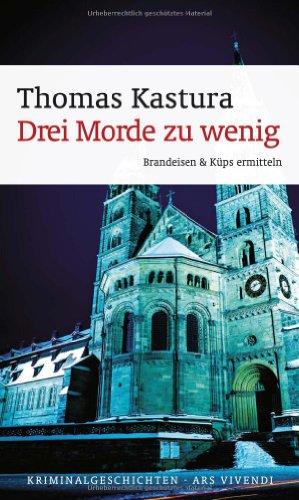 Drei Morde zu wenig - Brandeisen & Küps ermitteln