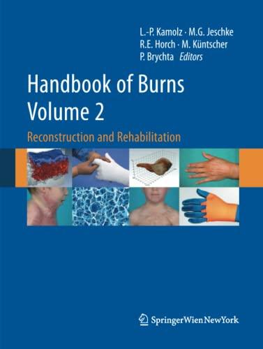 Handbook of Burns Volume 2: Reconstruction and Rehabilitation